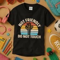 Not Friendly Do Not Touch Kids T-Shirt thumb 3