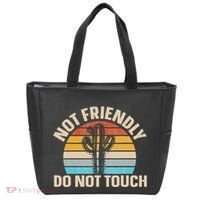 Not Friendly Do Not Touch Tote Bag thumb 0