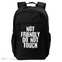 Not Friendly Do Not Touch Funny Saying Backpack thumb 0