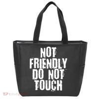 Not Friendly Do Not Touch Funny Saying Tote Bag thumb 0