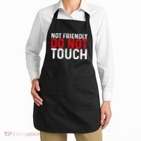 Not Friendly Do Not Touch Apron thumb 2
