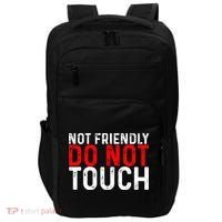 Not Friendly Do Not Touch Impact Tech Backpack thumb 0