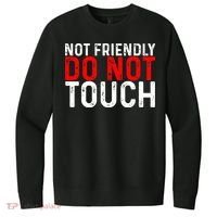 Not Friendly Do Not Touch V.I.T. Fleece Crew Sweatshirt thumb 0
