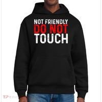 Not Friendly Do Not Touch District V.I.T. Heavyweight Hoodie thumb 0