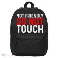 Not Friendly Do Not Touch 16 in Basic Backpack thumb 0