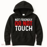 Not Friendly Do Not Touch Kids Hoodie thumb 0