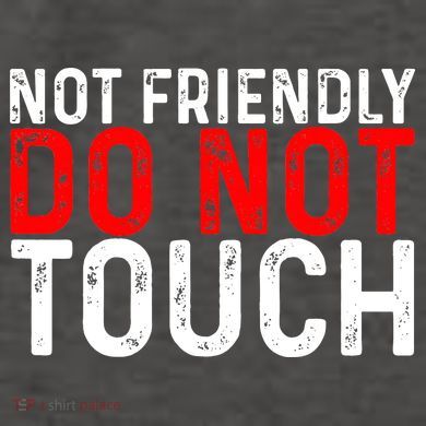 Not Friendly Do Not Touch Vector Backpack