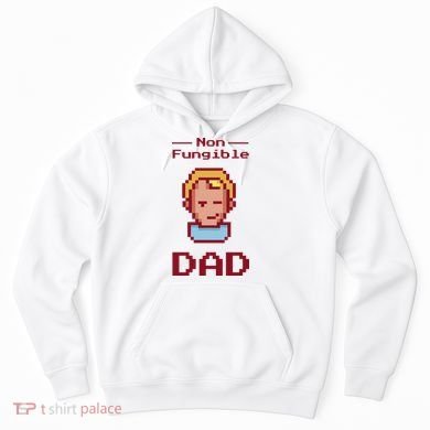 Non Fungible Dad NFT Hoodie