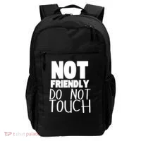 Not Friendly Do Not Touch Backpack thumb 0