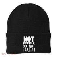 Not Friendly Do Not Touch Beanie thumb 0