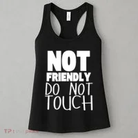 Not Friendly Do Not Touch Women's Tank Top thumb 3