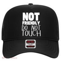 Not Friendly Do Not Touch Hat thumb 0