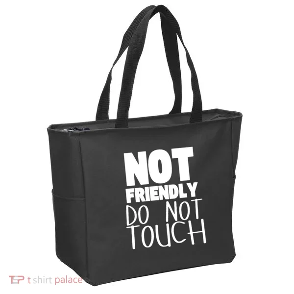 Not Friendly Do Not Touch Tote Bag