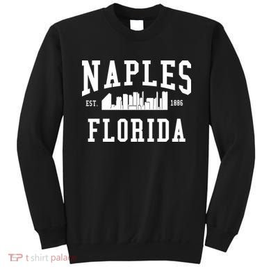 Naples Florida Est 1886 Sweatshirt