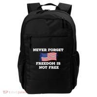 Never Forget Freedom Is Not Free Army Veterans Gift Backpack thumb 0