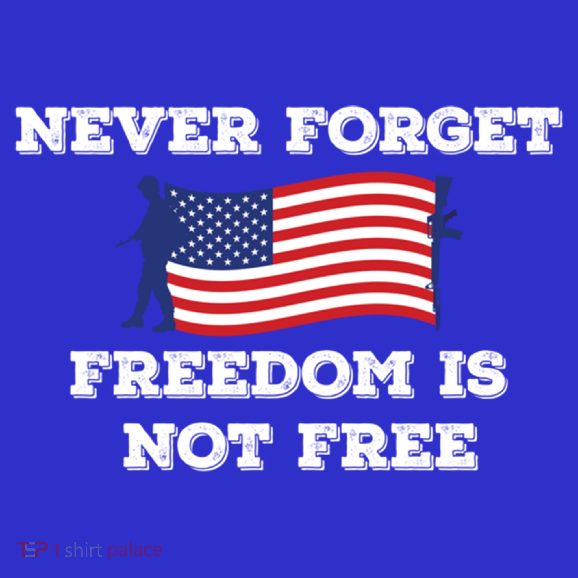 Never Forget Freedom Is Not Free Army Veterans Gift Women's Tank Top
