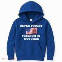 Never Forget Freedom Is Not Free Army Veterans Gift Kids Hoodie thumb 0