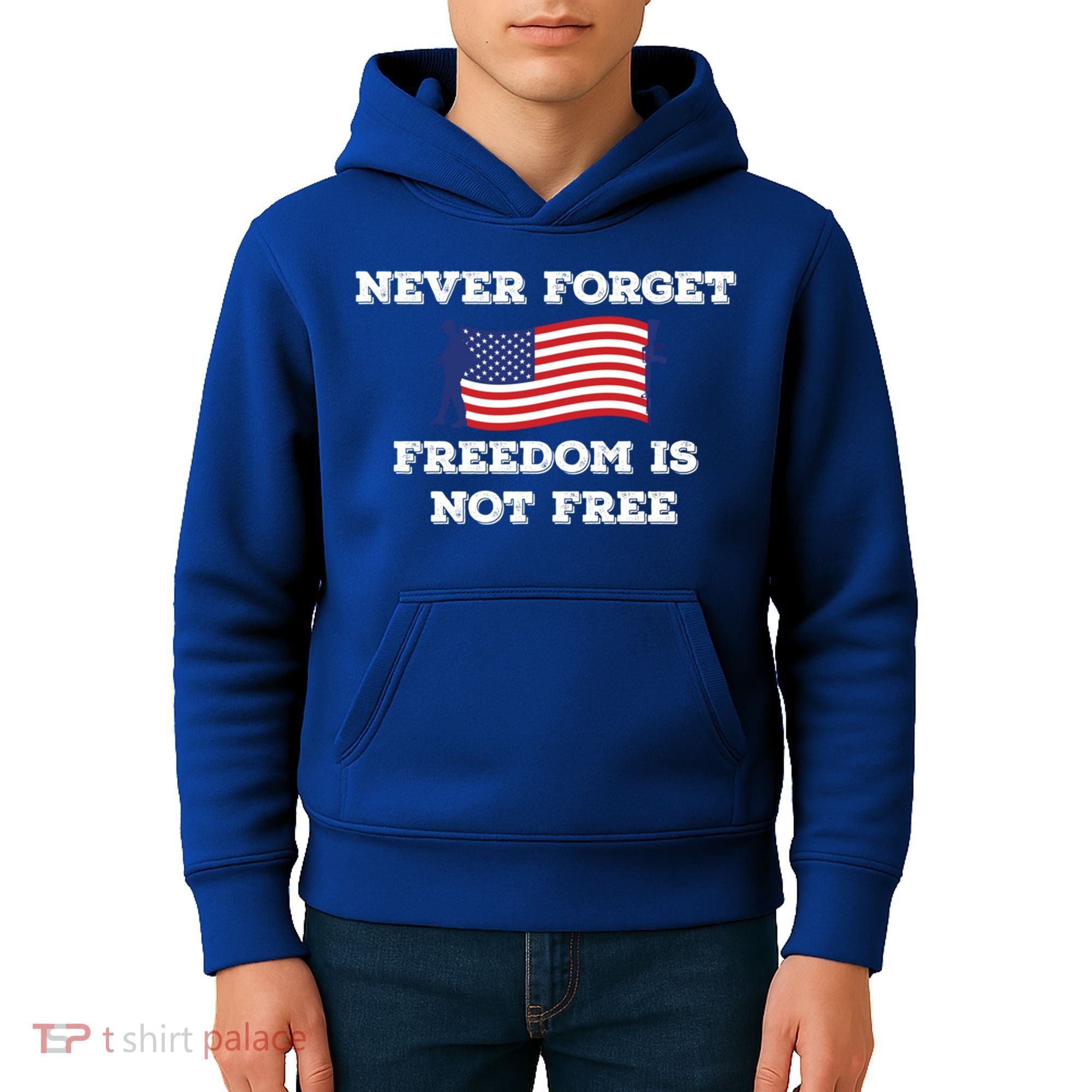 Never Forget Freedom Is Not Free Army Veterans Gift Kids Hoodie