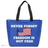 Never Forget Freedom Is Not Free Army Veterans Gift Tote Bag thumb 0