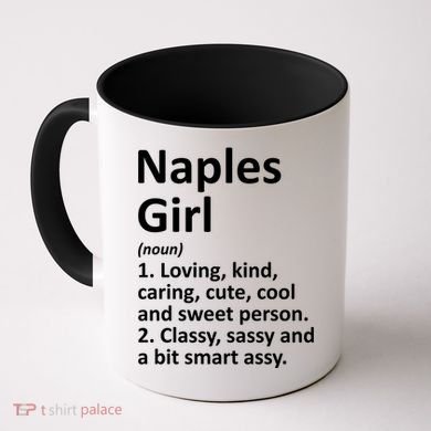 Naples Fl Florida Funny City Home Roots Gift Meaningful Gift Coffee Mug