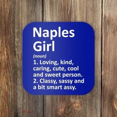 Naples Fl Florida Funny City Home Roots Gift Meaningful Gift Coaster