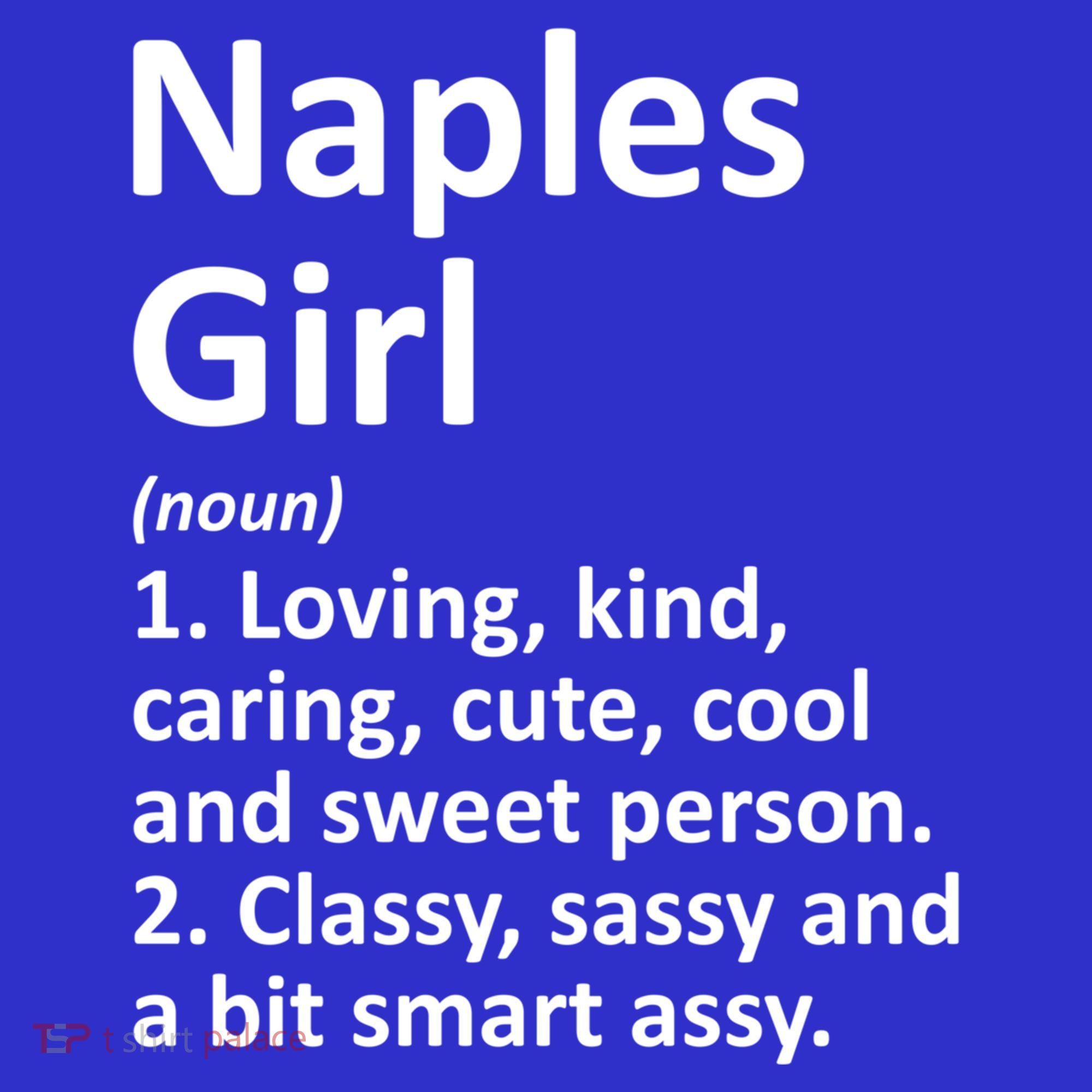 Naples Fl Florida Funny City Home Roots Gift Meaningful Gift Women's Tank Top