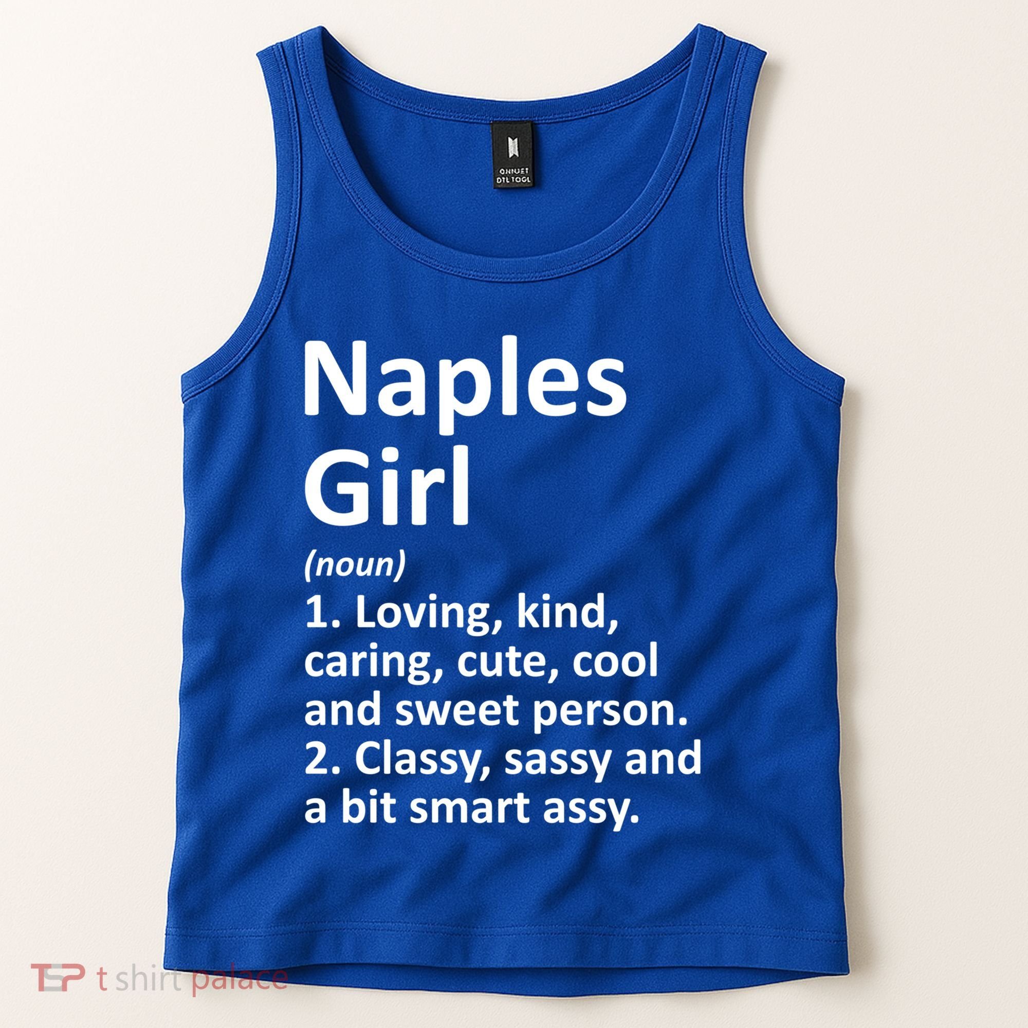 Naples Fl Florida Funny City Home Roots Gift Meaningful Gift Tank Top