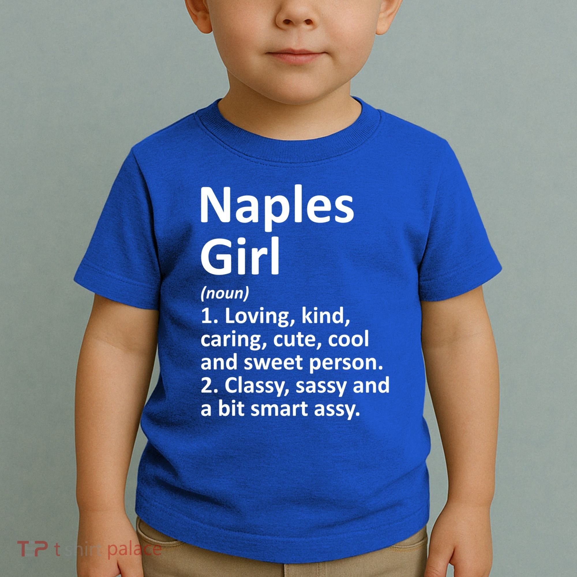Naples Fl Florida Funny City Home Roots Gift Meaningful Gift Toddler T-Shirt