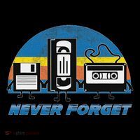 Never Forget Funny Retro Vintage Vhs Cassette Floppy Disk T-Shirt thumb 7