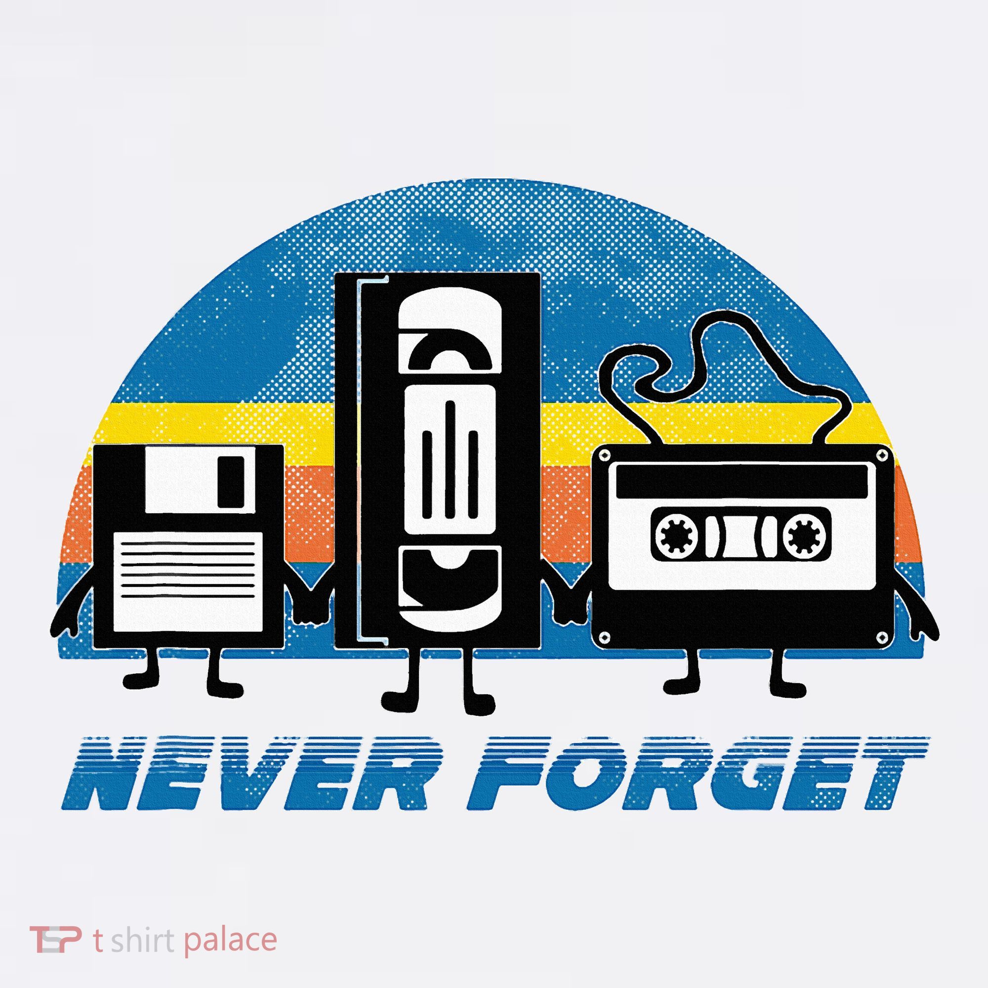 Never Forget Funny Retro Vintage Vhs Cassette Floppy Disk T-Shirt