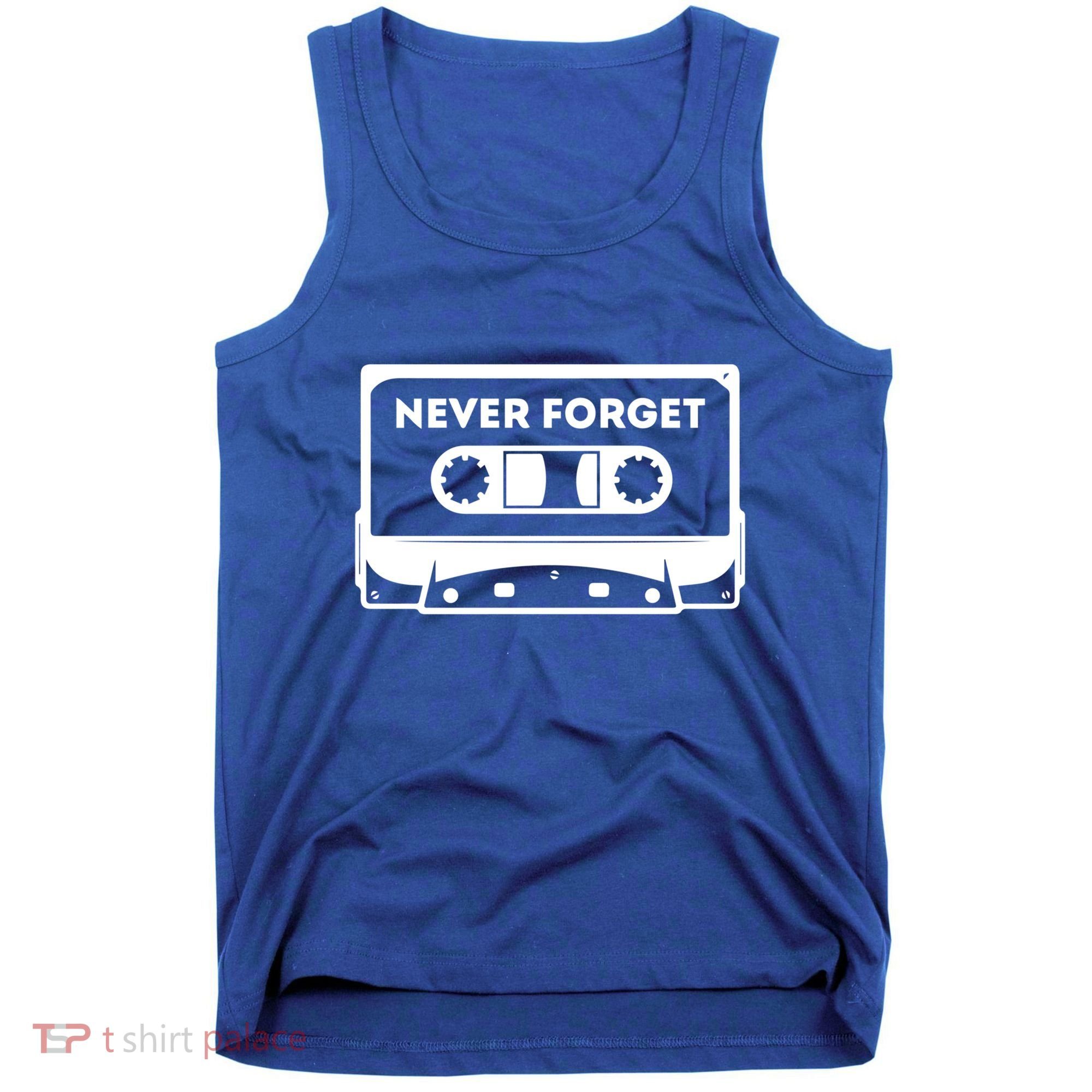 Never Forget Floppy Disk Cassette Never Forget Geek Vhs Gift Tank Top