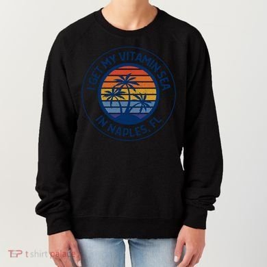 Naples Florida Fun Naples Vacation Naples Beach Naples Fl Gift Women's Sweatshirt