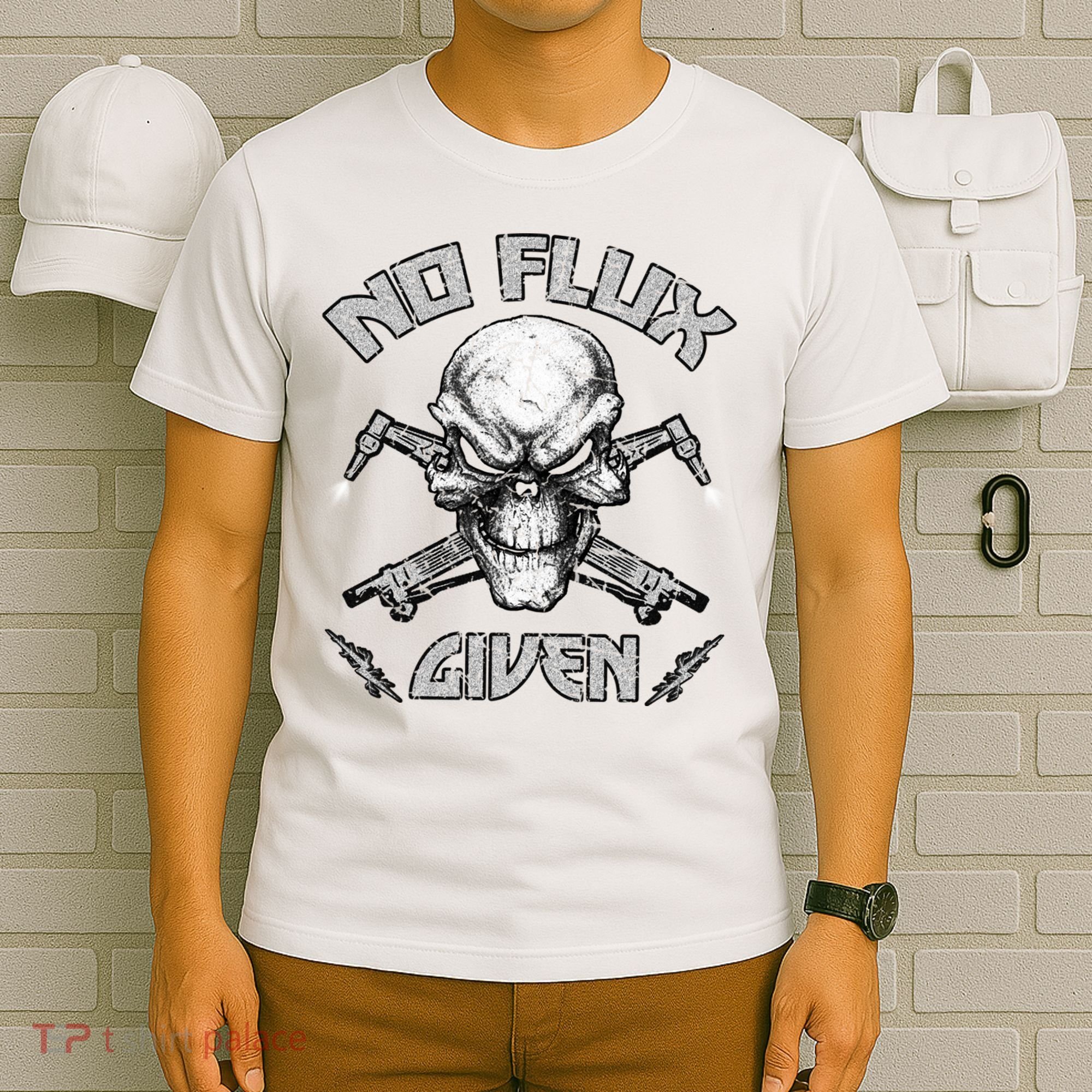 No Flux Given Weld Welder Tee Welding Funny Christmas Gift Great Gift T-Shirt