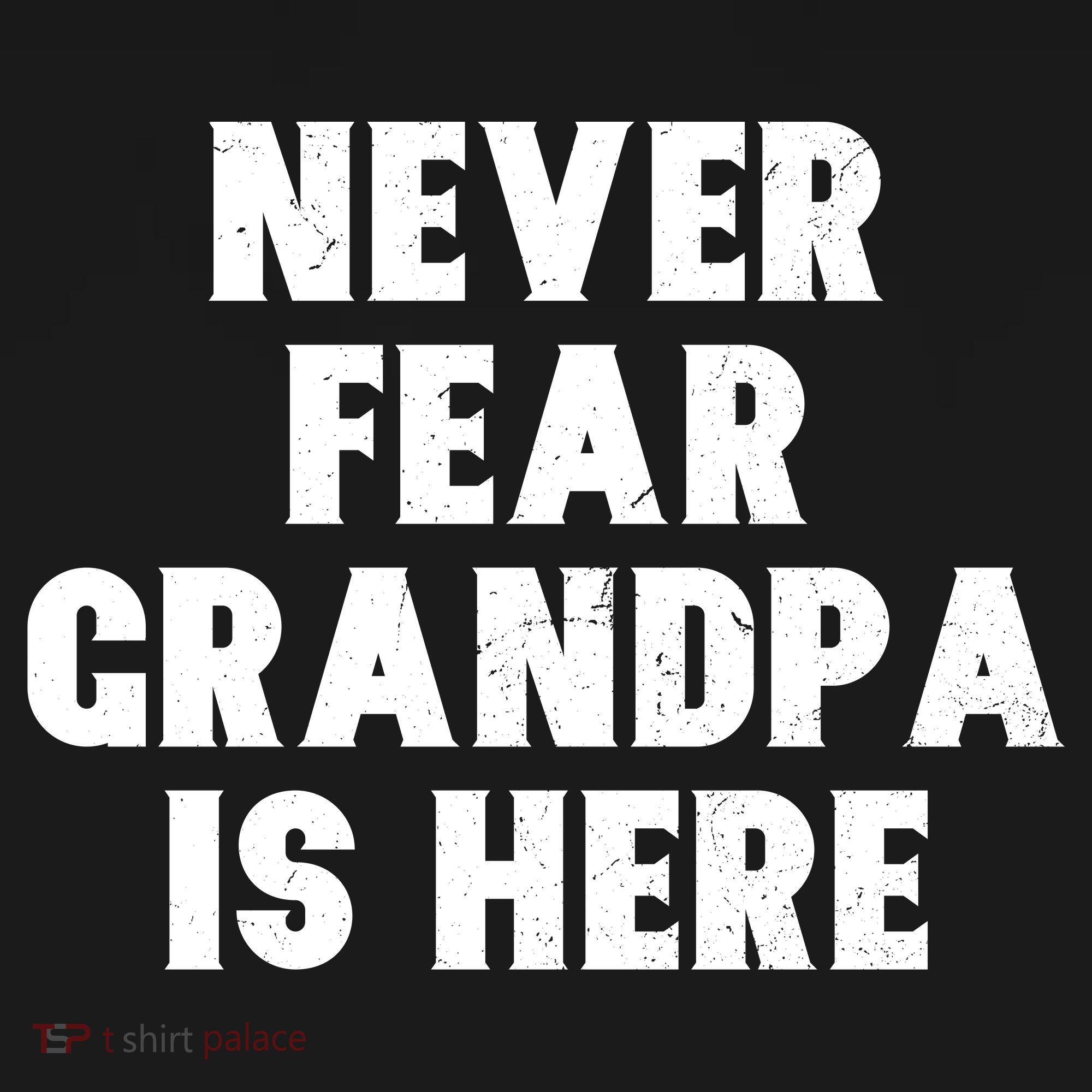 Never Fear Grandpa Is Here Mousepad