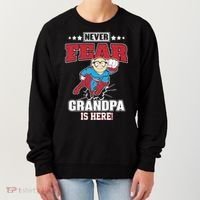 Never Fear Grandpa Is Here Women's Sweatshirt thumb 0