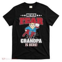 Never Fear Grandpa Is Here T-Shirt thumb 0
