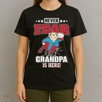 Never Fear Grandpa Is Here T-Shirt thumb 4