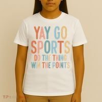 NonSports Fan Go Sports Yay Sports T-Shirt thumb 4