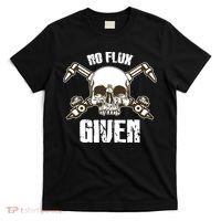 No Flux Given Skull Torch Craftsman Welding Welder Gift T-Shirt thumb 0