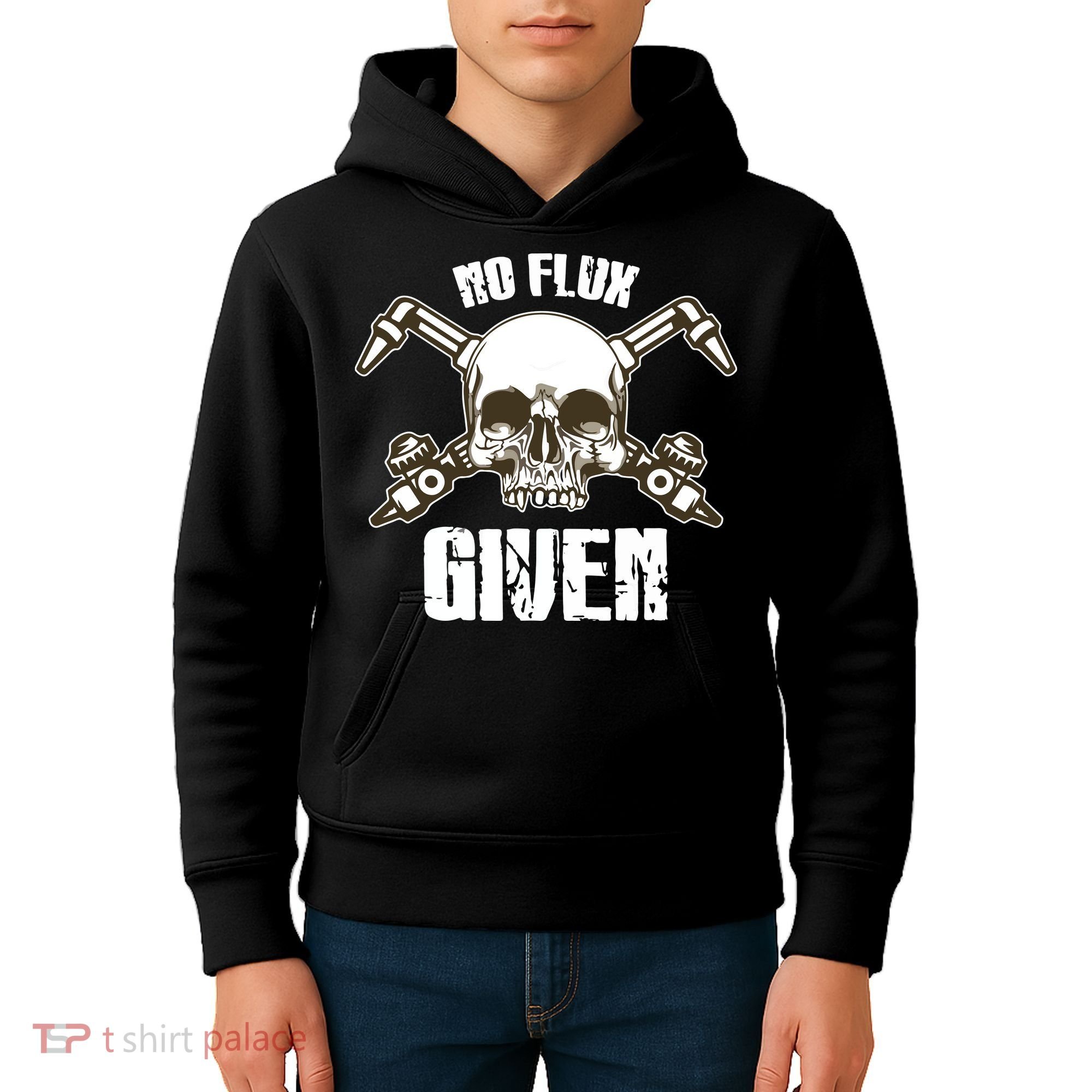 No Flux Given Skull Torch Craftsman Welding Welder Gift Kids Hoodie