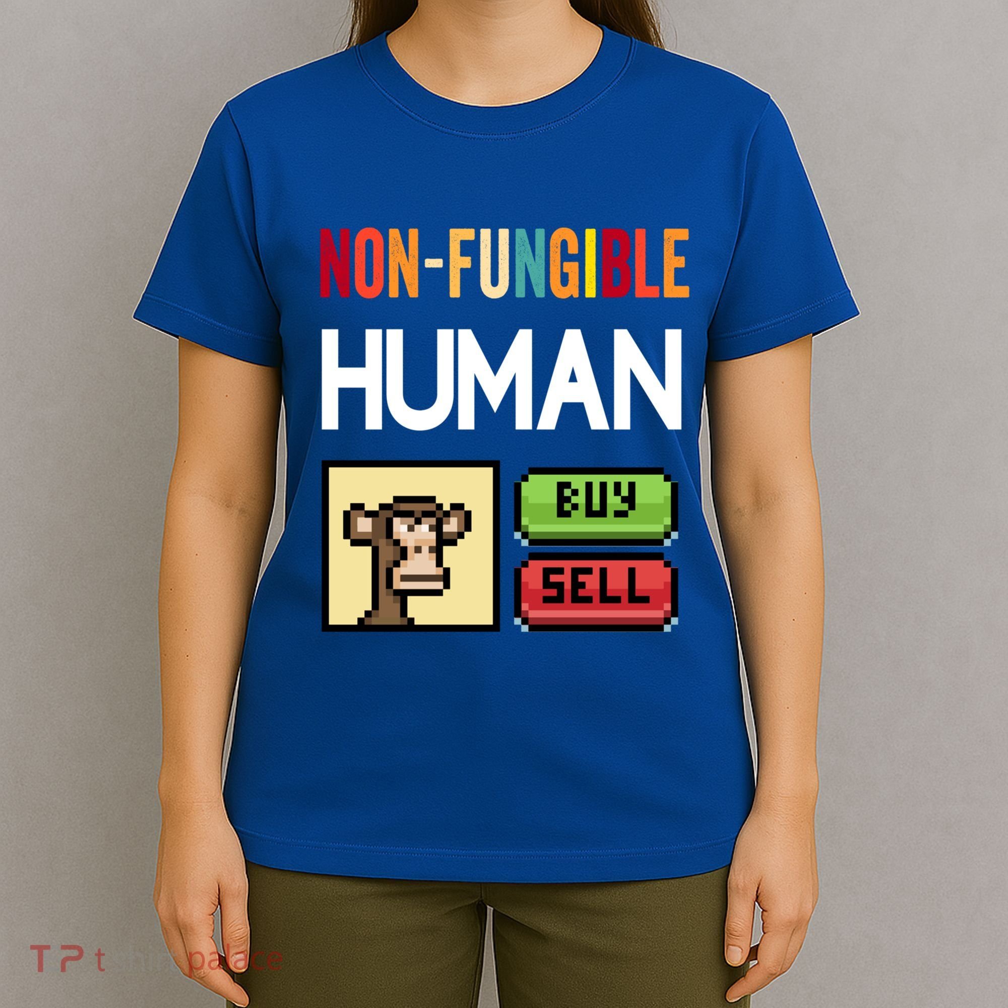 Non Fungible Hu Nft Crypto Token Digital Art Collectibles Funny Gift T-Shirt