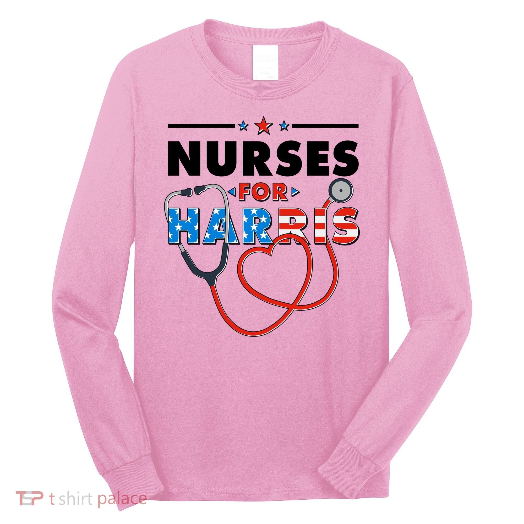 Nurses For Harris Vote Kamala Harris 2024 Election Long Sleeve Shirt