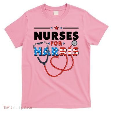 Nurses For Harris Vote Kamala Harris 2024 Election T-Shirt