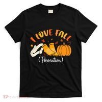 Nurse Fall I Love Fall Prevention Fall Physical Therapy T-Shirt thumb 0