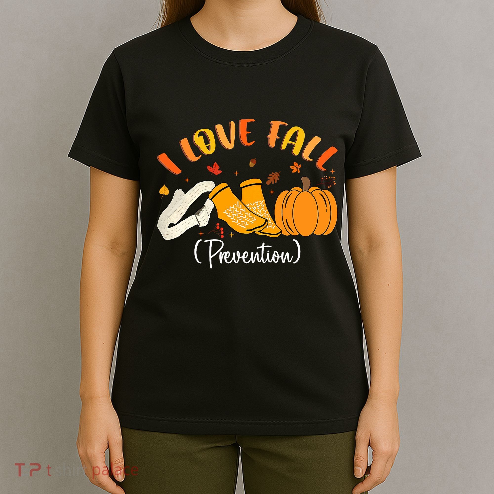 Nurse Fall I Love Fall Prevention Fall Physical Therapy T-Shirt