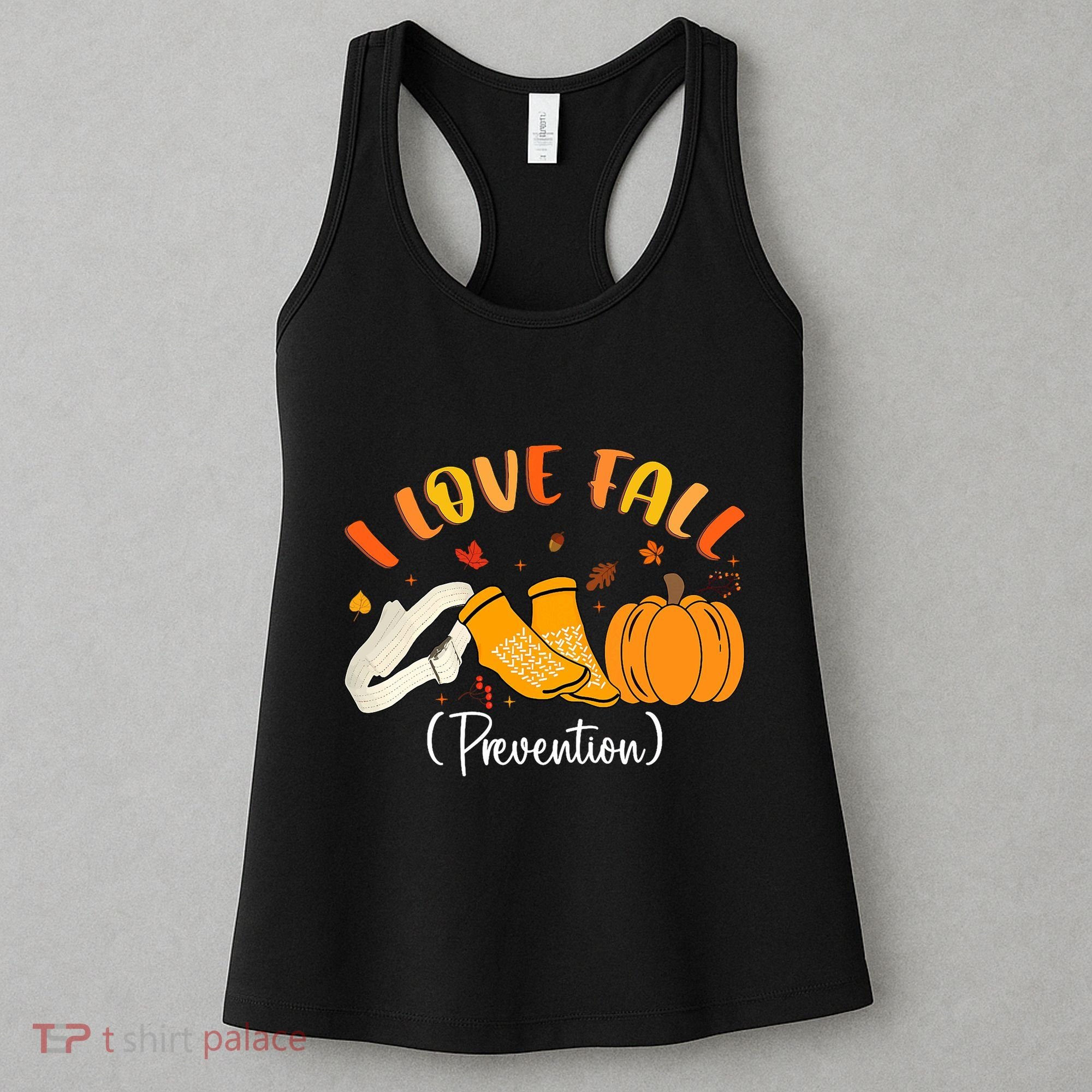 Nurse Fall I Love Fall Prevention Fall Physical Therapy Women's Tank Top