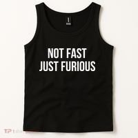 Not Fast Just Furious Tank Top thumb 2