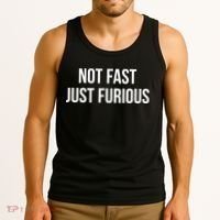 Not Fast Just Furious Tank Top thumb 3