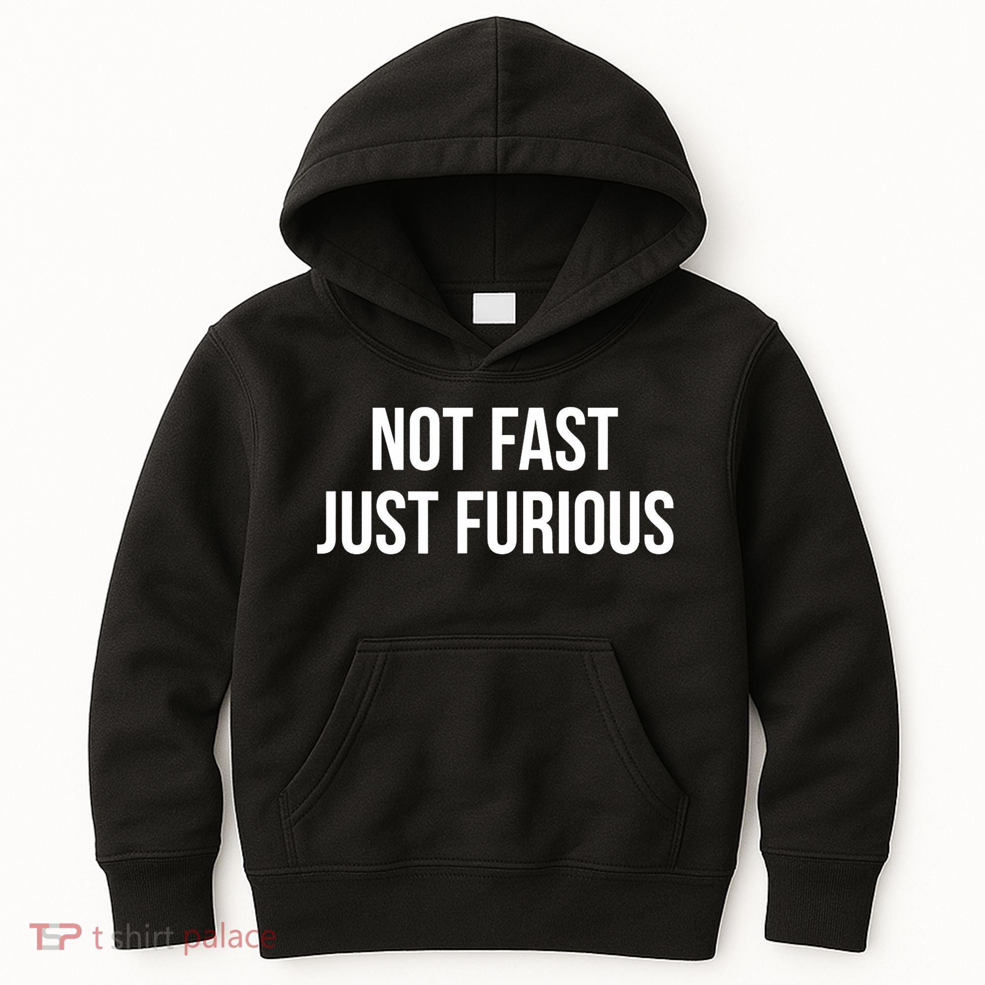 Not Fast Just Furious Kids Hoodie