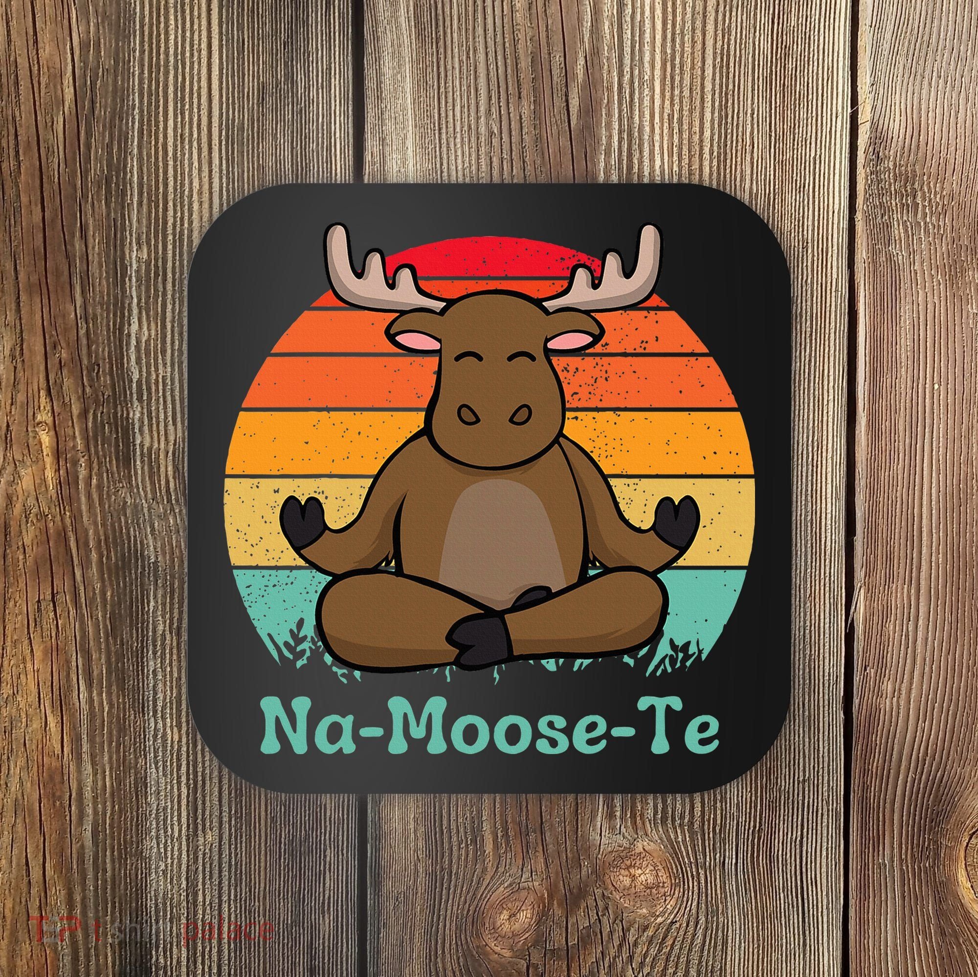 Namoosete Funny Moose And Yoga Pun Workout Coaster